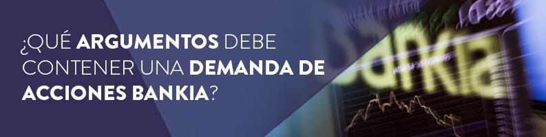 Argumentos demanda de acciones Bankia