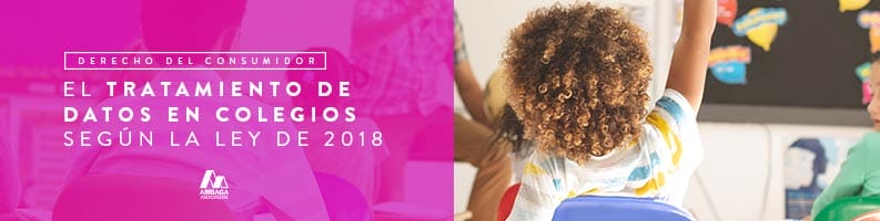 ley de protección de datos 2018 colegios